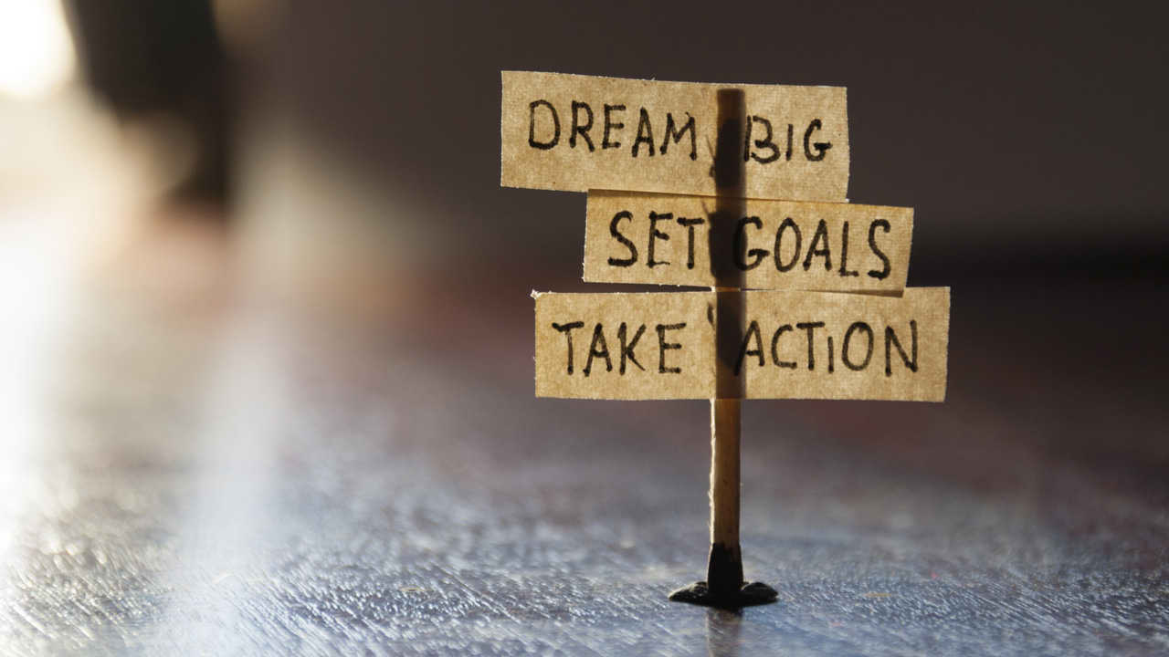 Dream Big and Set Goals