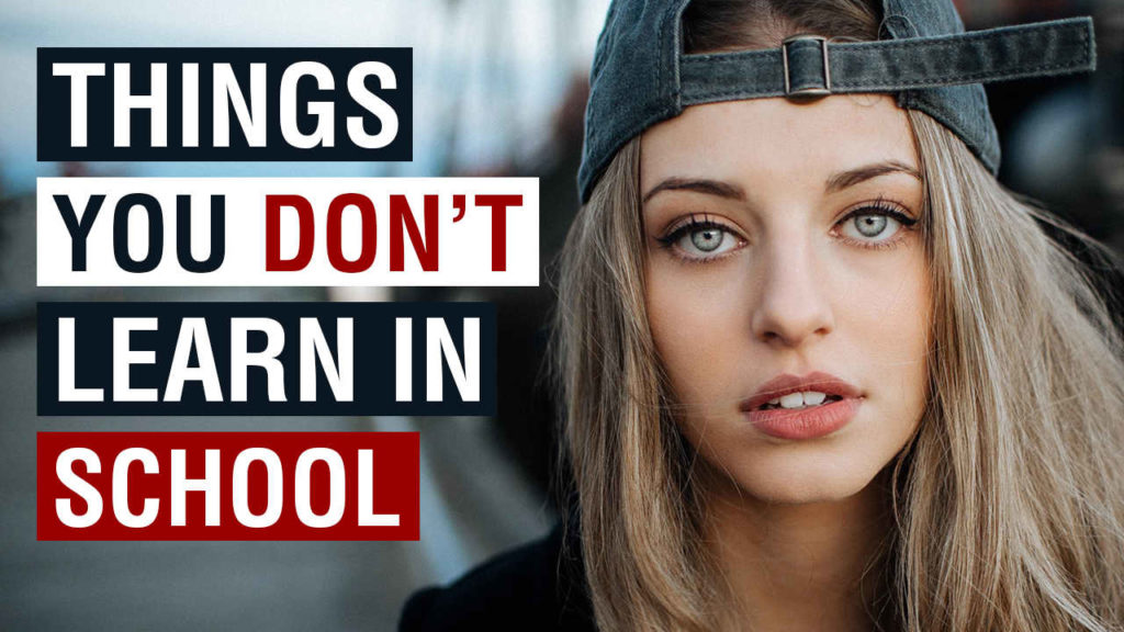 10 Things You Don't Learn In School