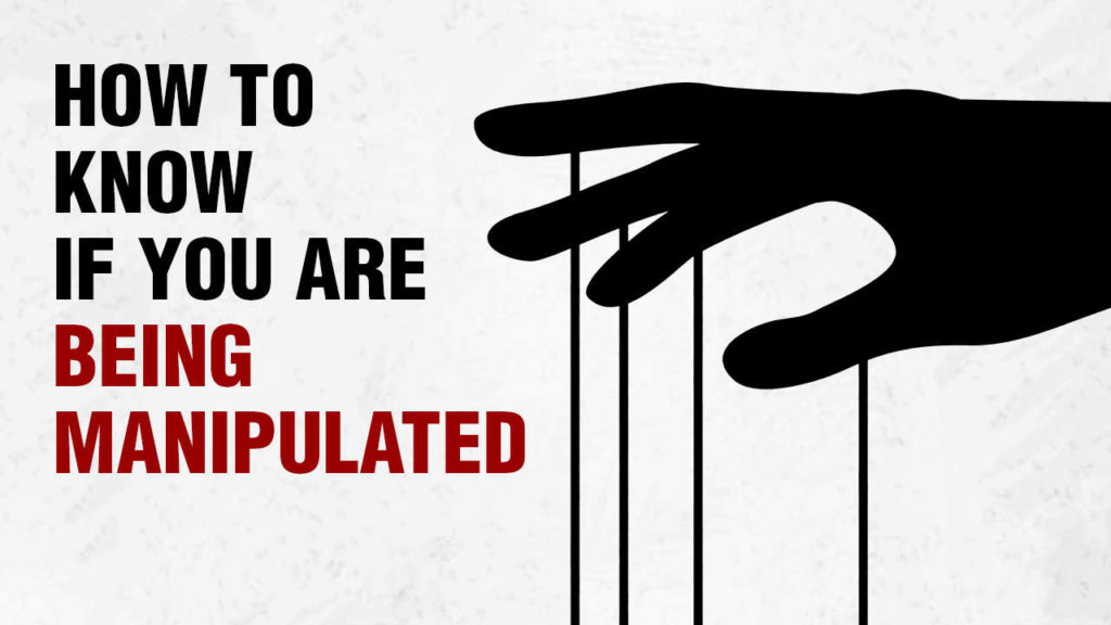 12 Signs You're Being Manipulated