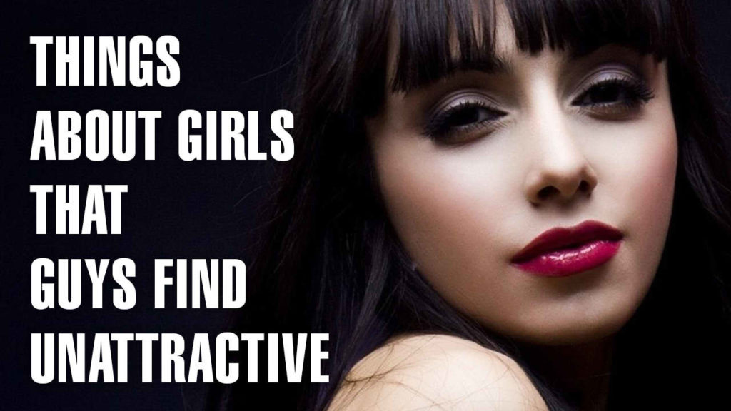 15 Surprising Things Guys Find Unattractive